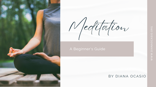 A Beginner's Guide to Meditation